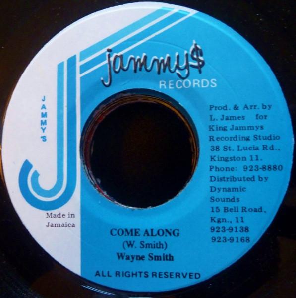 7inch Record WAYNE SMITH - Come Along NONE Jammy s Records Jamaica Reggae, Ska & Dub Used
7inch Record WAYNE SMITH - Come Along NONE Jammy s Records Jamaica Reggae, Ska & Dub Used