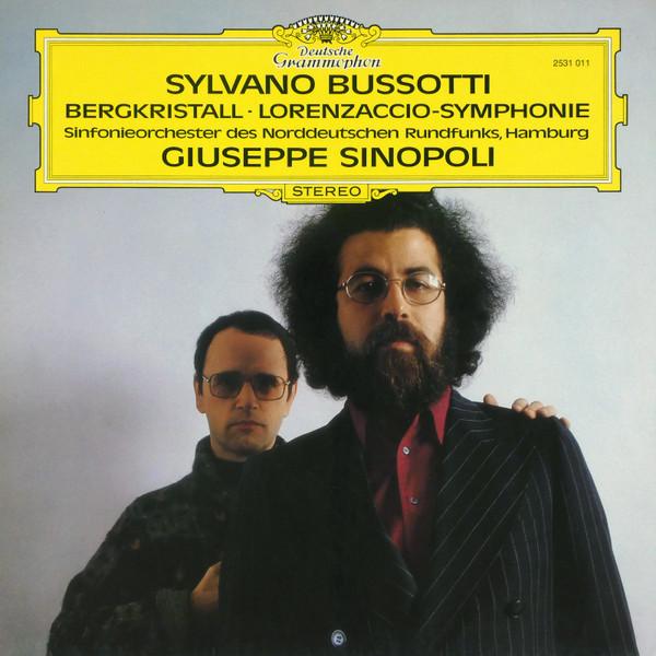 LP Record SYLVANO BUSSOTTI - GIUSEPPE SINOPOL - Bergkristall - Lorenzaccio-Symphoni 2531011 Deutsche Grammo 1978 Germany Classical Used
LP Record SYLVANO BUSSOTTI - GIUSEPPE SINOPOL - Bergkristall - Lorenzaccio-Symphoni 2531011 Deutsche Grammo 1978 Germany Classical Used
