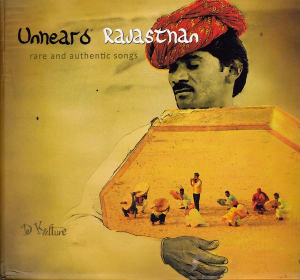 CD VARIOUS - Unheard Rajasthan - Rare And Authen DKM026A De Kulture 2009 India Music Others Used
CD VARIOUS - Unheard Rajasthan - Rare And Authen DKM026A De Kulture 2009 India Music Others Used