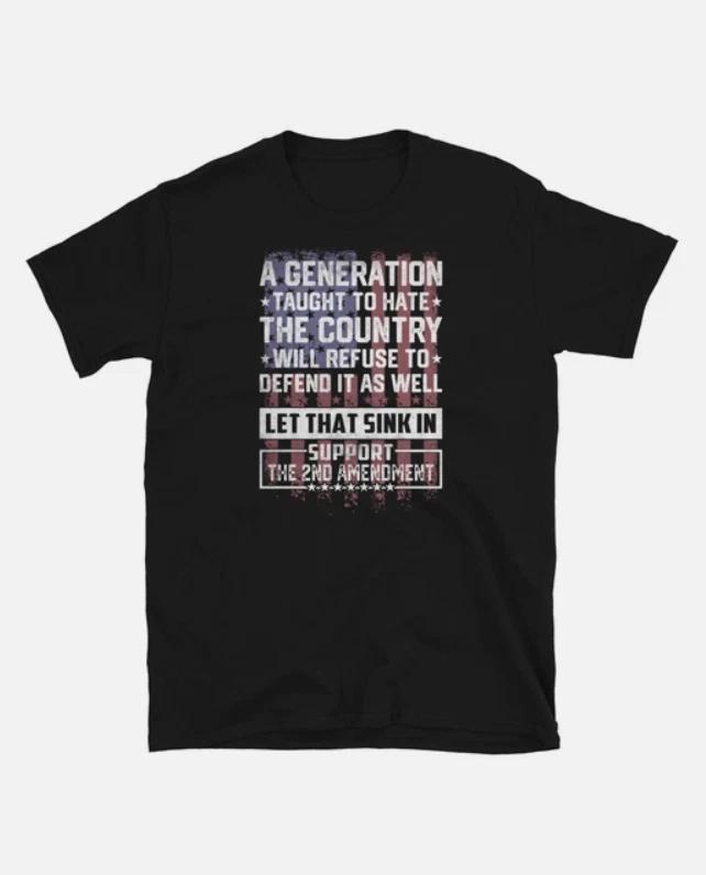 A Generation Taught to Hate the Country USA Short-Sleeve Unisex T-Shirt S
A Generation Taught to Hate the Country USA Short-Sleeve Unisex T-Shirt S