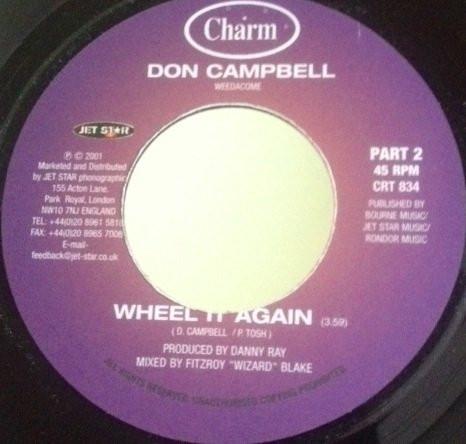7inch Record DON CAMPBELL Wheel It Again CRT834 Charm 2001 UK Reggae Ska Dub Used
7inch Record DON CAMPBELL Wheel It Again CRT834 Charm 2001 UK Reggae Ska Dub Used