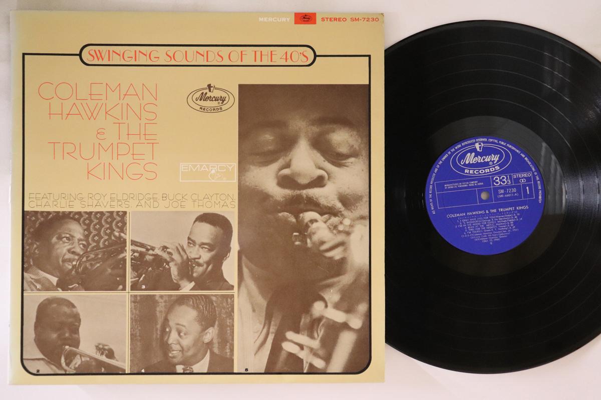 LP Record COLEMAN HAWKINS THE TRUMPET KINGS Swinging Sounds Of The 40s SM7230 MERCURY Japan Jazz Used
LP Record COLEMAN HAWKINS THE TRUMPET KINGS Swinging Sounds Of The 40s SM7230 MERCURY Japan Jazz Used