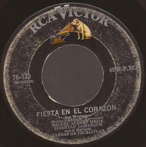 7inch Record LIBERTAD LAMARQUE, MIGUEL ACEVES ME - Fiesta En El Corazon / Cuatro Copas 76120 RCA Victor US Latin Used
7inch Record LIBERTAD LAMARQUE, MIGUEL ACEVES ME - Fiesta En El Corazon / Cuatro Copas 76120 RCA Victor US Latin Used