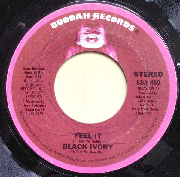 7inch Record BLACK IVORY - Feel It / Daily News BDA489 Buddah Records 1975 US Soul/Funk Used
7inch Record BLACK IVORY - Feel It / Daily News BDA489 Buddah Records 1975 US Soul/Funk Used