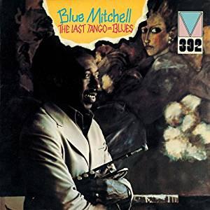 CD BLUE MITCHELL Last Tango BLUES PCD23924 PVINE 2007 Japan ObiJazz Used
CD BLUE MITCHELL Last Tango BLUES PCD23924 PVINE 2007 Japan ObiJazz Used
