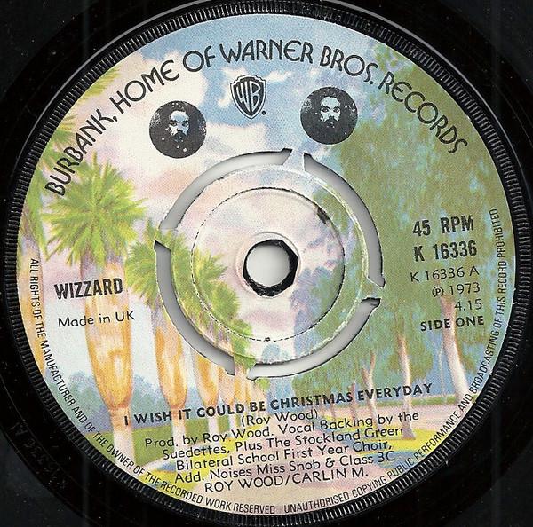 7inch Record WIZZARD - I Wish It Could Be Christmas Everyd K16336 WARNER 1973 UK Rock Used
7inch Record WIZZARD - I Wish It Could Be Christmas Everyd K16336 WARNER 1973 UK Rock Used