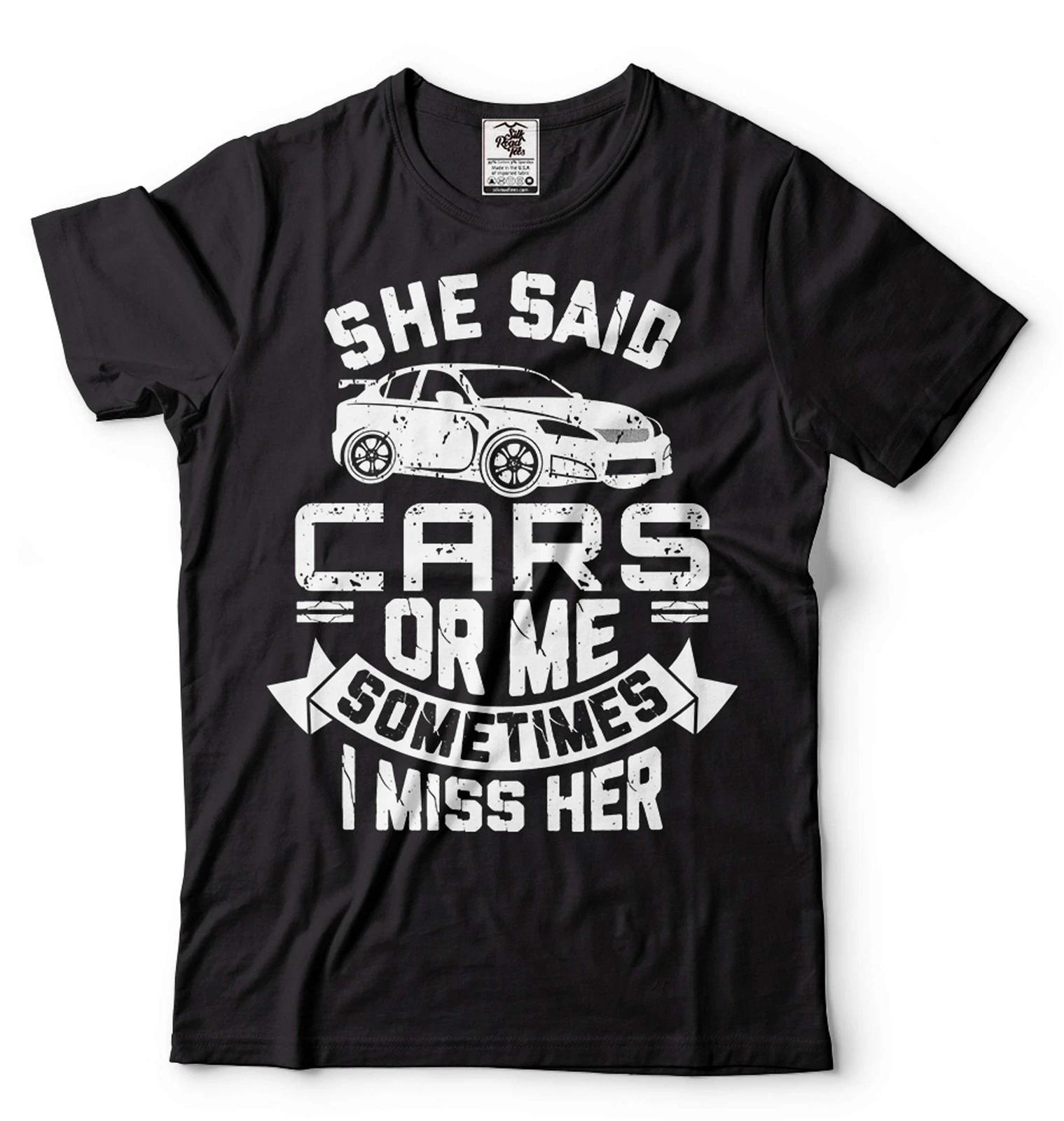 Mens Funny Shirt She Said Cars Or Me Shirt Gifts For Men Car Lover Gift Tee 4XL
Mens Funny Shirt She Said Cars Or Me Shirt Gifts For Men Car Lover Gift Tee 4XL