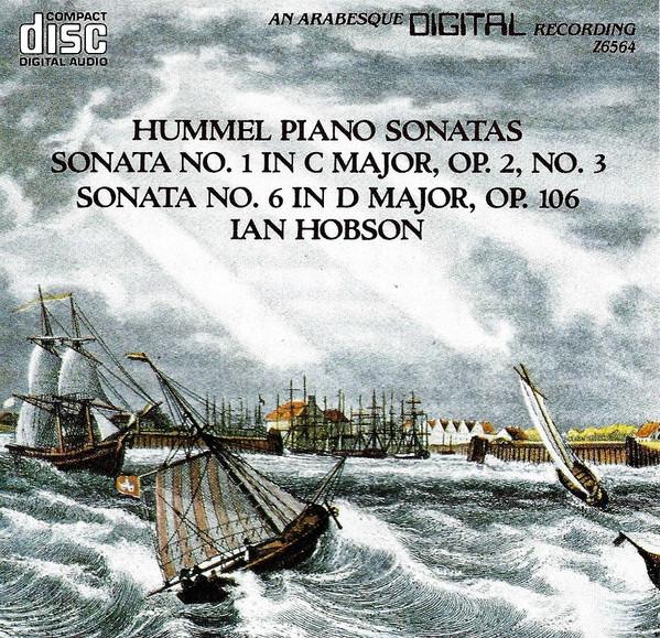CD J.N. HUMMEL - Sonata Piano 1/3/6 Z6564 Arabesque Recor 1986 US Classical Used
CD J.N. HUMMEL - Sonata Piano 1/3/6 Z6564 Arabesque Recor 1986 US Classical Used