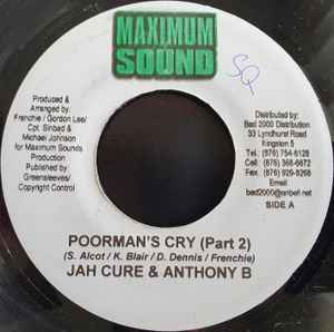 7inch Record JAH CURE & ANTHONY B - Poormans s Cry (Part 2) NONE Maximum Sound 2005 Jamaica Reggae, Ska & Dub Used
7inch Record JAH CURE & ANTHONY B - Poormans s Cry (Part 2) NONE Maximum Sound 2005 Jamaica Reggae, Ska & Dub Used