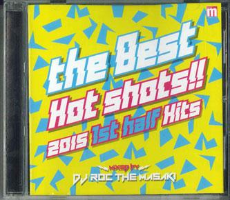 CD VARIOUS - Best Hot Shots!! 2015 1st Half Hits LEXCD15013 MANHATTAN RECOR Japan Pop Used
CD VARIOUS - Best Hot Shots!! 2015 1st Half Hits LEXCD15013 MANHATTAN RECOR Japan Pop Used