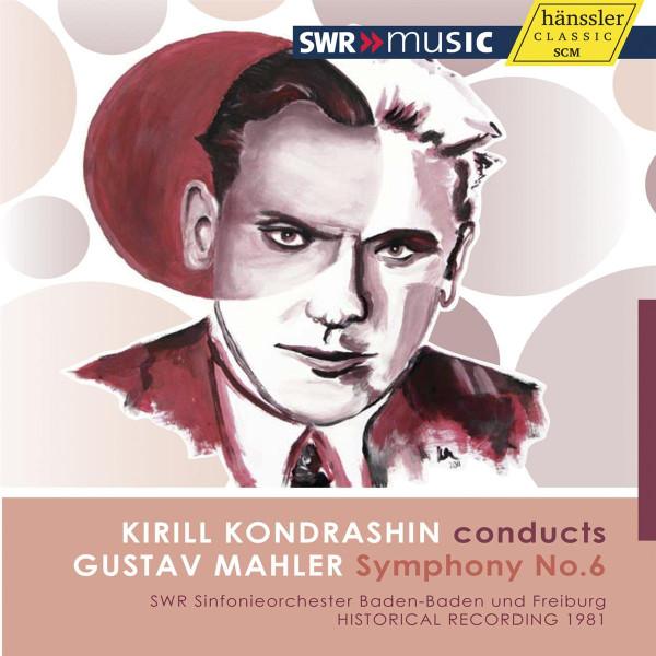 CD GUSTAV MAHLER, SWR SINFONIEORCHESTE - Kirill Kondrashin Conducts Gustav M CD94217 SWR Music 2011 Germany Classical Used
CD GUSTAV MAHLER, SWR SINFONIEORCHESTE - Kirill Kondrashin Conducts Gustav M CD94217 SWR Music 2011 Germany Classical Used