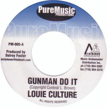 7inch Record LOUIE CULTURE / LUKIE D - Gunman Do It / Love Is The Answer PM005 Pure Music Prod 2000 US Reggae, Ska & Dub Used
7inch Record LOUIE CULTURE / LUKIE D - Gunman Do It / Love Is The Answer PM005 Pure Music Prod 2000 US Reggae, Ska & Dub Used