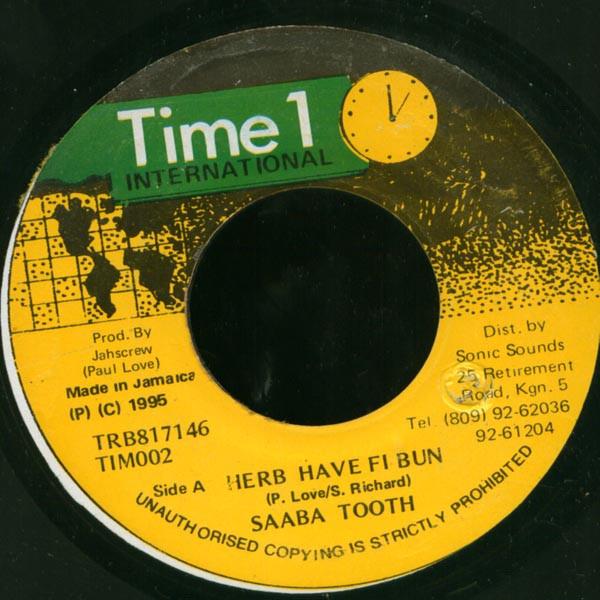 7inch Record SABA TOOTH / POWERMAN - Herb Have Bun / Gal From Jamaica TRB817146 Time 1 Internat 1995 Jamaica Reggae, Ska & Dub Used
7inch Record SABA TOOTH / POWERMAN - Herb Have Bun / Gal From Jamaica TRB817146 Time 1 Internat 1995 Jamaica Reggae, Ska & Dub Used