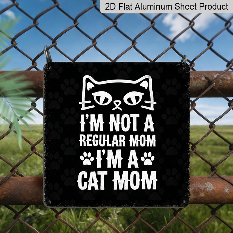 2D Flat -1pc Vintage Funny Cat Mom Aluminum Sign, I m Not A Regular Mom I m A Cat Mom Quote Retro Metal Plaque, Paw Print Wall Decor, Novelty Gift 20*20cm
2D Flat -1pc Vintage Funny Cat Mom Aluminum Sign, I m Not A Regular Mom I m A Cat Mom Quote Retro Metal Plaque, Paw Print Wall Decor, Novelty Gift 20*20cm