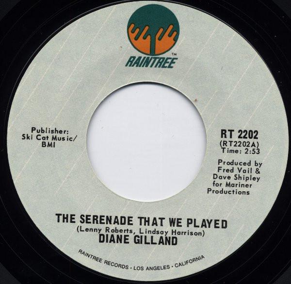 7inch Record DIANE GILLAND The Serenade That We Played RT2202 Raintree US Pop Used
7inch Record DIANE GILLAND The Serenade That We Played RT2202 Raintree US Pop Used