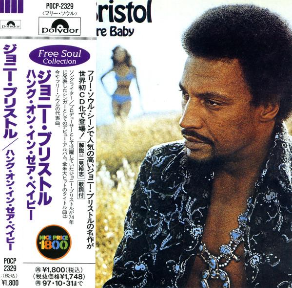 CD JOHNNY BRISTOL Hang On In There Baby POCP2329 Polydor 1995 Japan Obi SoulFunk
CD JOHNNY BRISTOL Hang On In There Baby POCP2329 Polydor 1995 Japan Obi SoulFunk