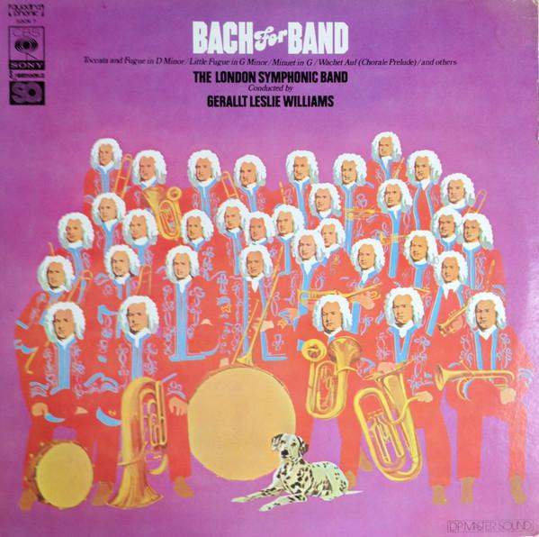 LP Record LONDON SYMPHONIC BAND GERALLT LESL Bach For Band SOCN7 CBS SONY 1972 Japan Classical Used
LP Record LONDON SYMPHONIC BAND GERALLT LESL Bach For Band SOCN7 CBS SONY 1972 Japan Classical Used
