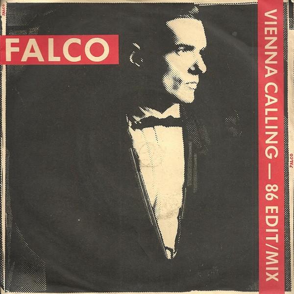 7inch Record FALCO - Vienna Calling (86 Edit / Mix) AM318 A&M Records 1986 UK Dance & Electronica Used
7inch Record FALCO - Vienna Calling (86 Edit / Mix) AM318 A&M Records 1986 UK Dance & Electronica Used