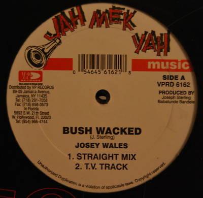 12inch Record JOSEY WALES - Bush Wacked VPRD616 Jah Mek Yah Mus US Reggae, Ska & Dub Used
12inch Record JOSEY WALES - Bush Wacked VPRD616 Jah Mek Yah Mus US Reggae, Ska & Dub Used