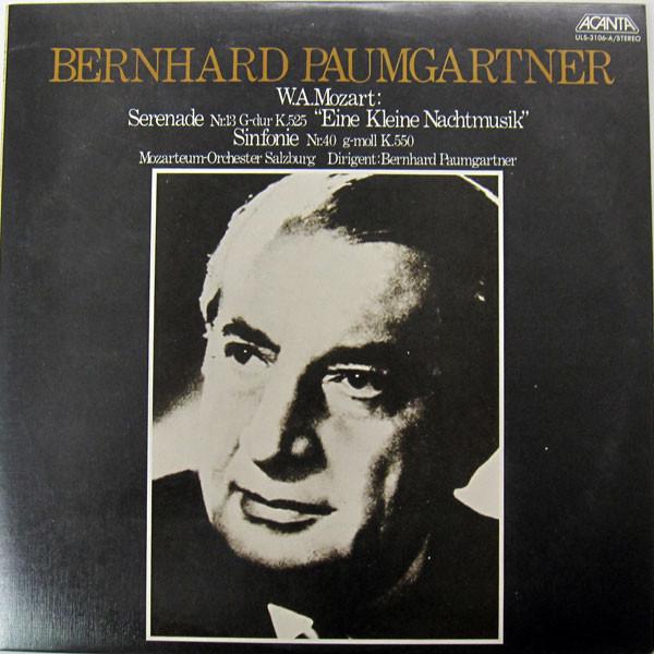 LP Record BERNHARD PAUMGARTNER DAS MOZARTEUM Mozart Serenade Nr. 13 Gdur K 525 ULS3106A ACANTA 1978 Japan Classical Used
LP Record BERNHARD PAUMGARTNER DAS MOZARTEUM Mozart Serenade Nr. 13 Gdur K 525 ULS3106A ACANTA 1978 Japan Classical Used
