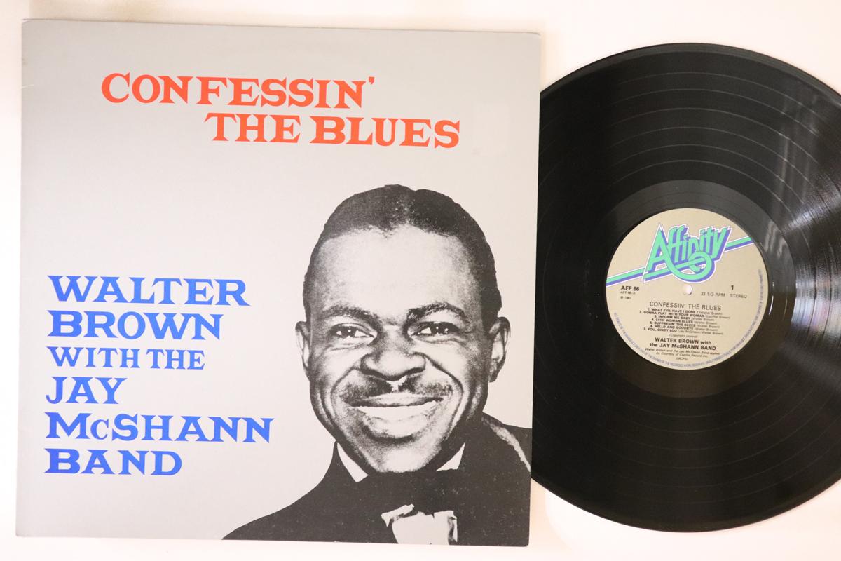 LP Record WALTER BROWN JAY MCSHANN Confessin The Blues AFF66 AFFINITY 1981 UK Blues Used
LP Record WALTER BROWN JAY MCSHANN Confessin The Blues AFF66 AFFINITY 1981 UK Blues Used