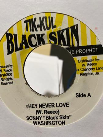 7inch Record SONNY WASHINGTON - They Never Love NONE Tik-Kul Black S Jamaica Reggae, Ska & Dub Used
7inch Record SONNY WASHINGTON - They Never Love NONE Tik-Kul Black S Jamaica Reggae, Ska & Dub Used