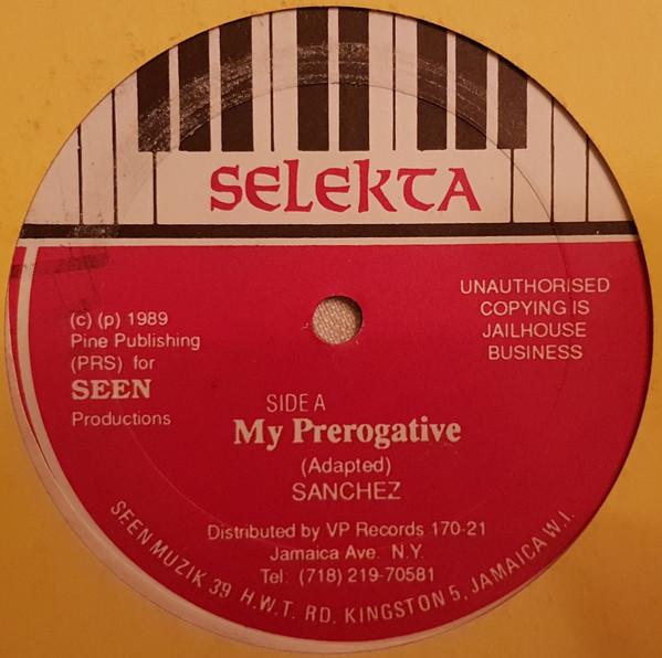 12inch Record SANCHEZ - My Prerogative none Selekta 1989 US Reggae, Ska & Dub Used
12inch Record SANCHEZ - My Prerogative none Selekta 1989 US Reggae, Ska & Dub Used