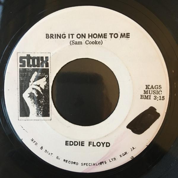 7inch Record EDDIE FLOYD Bring It On Home To Me Girl I Lov RSLTD222 Stax Jamaica SoulFunk Used
7inch Record EDDIE FLOYD Bring It On Home To Me Girl I Lov RSLTD222 Stax Jamaica SoulFunk Used