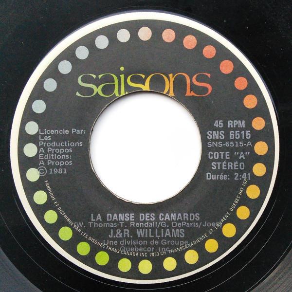 7inch Record J. & R. WILLIAMS - La Danse Des Canards SNS651 Saisons 1981 Canada Pop Used
7inch Record J. & R. WILLIAMS - La Danse Des Canards SNS651 Saisons 1981 Canada Pop Used