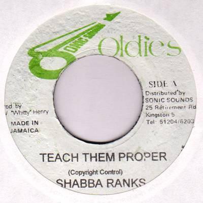 7inch Record SHABBA RANKS - Teach Them Proper NONE Sonic Sounds Ol Jamaica Reggae, Ska & Dub Used
7inch Record SHABBA RANKS - Teach Them Proper NONE Sonic Sounds Ol Jamaica Reggae, Ska & Dub Used