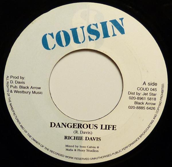 7inch Record RICHIE DAVIS - Dangerous Life COUD045 Cousin 2003 UK Reggae, Ska & Dub Used
7inch Record RICHIE DAVIS - Dangerous Life COUD045 Cousin 2003 UK Reggae, Ska & Dub Used
