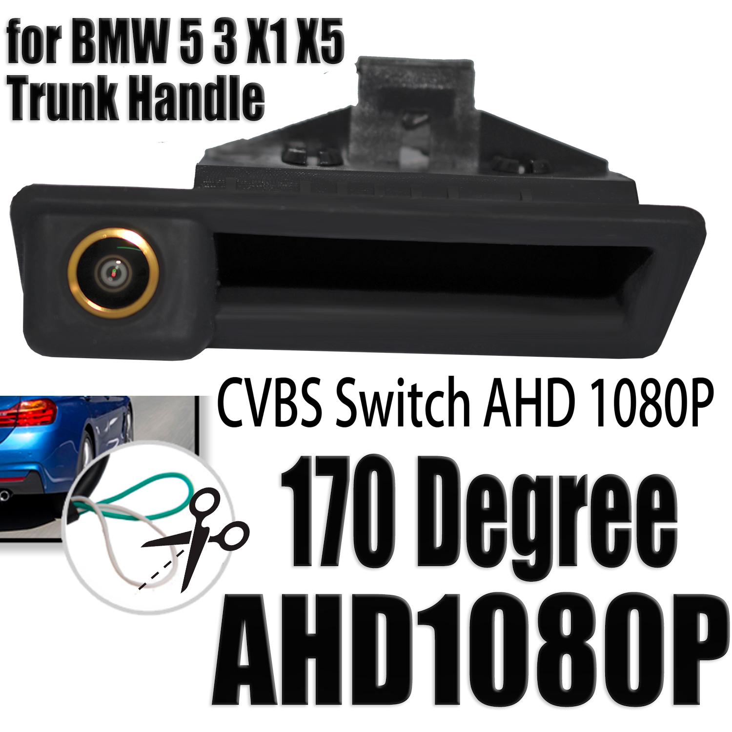 Переключатель CVBS AHD 1080P Камера заднего вида для парковки автомобиля Ручка багажника Камера заднего вида BMW 5 3 X1 X5 X6
Переключатель CVBS AHD 1080P Камера заднего вида для парковки автомобиля Ручка багажника Камера заднего вида BMW 5 3 X1 X5 X6
