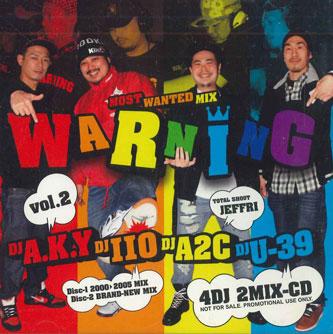 Mix CD DJ A.K.Y, DJ IIO, DJ A2C, DJ U-39 - Most Wanted Mix Warning Vol.2 MWMW002 NOT ON LABEL Japan Rap & Hip-Hop/R&B Used
Mix CD DJ A.K.Y, DJ IIO, DJ A2C, DJ U-39 - Most Wanted Mix Warning Vol.2 MWMW002 NOT ON LABEL Japan Rap & Hip-Hop/R&B Used