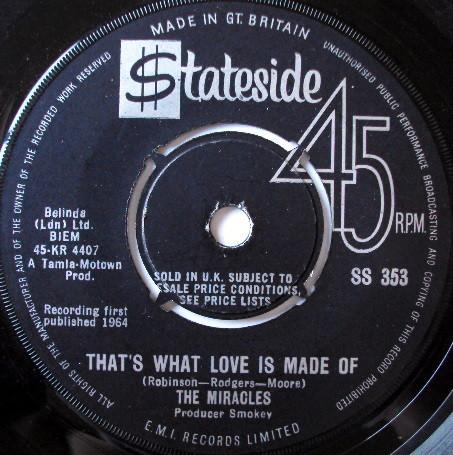 7inch Record MIRACLES - That s What Love Is Made Of SS353 Stateside 1964 UK Soul/Funk Used
7inch Record MIRACLES - That s What Love Is Made Of SS353 Stateside 1964 UK Soul/Funk Used