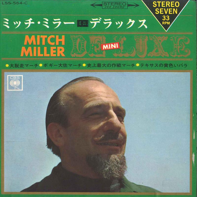 7inch Record MITCH MILLER & GANG - Great Escape March / March From The LSS564C CBS 1966 Japan Rock Used
7inch Record MITCH MILLER & GANG - Great Escape March / March From The LSS564C CBS 1966 Japan Rock Used