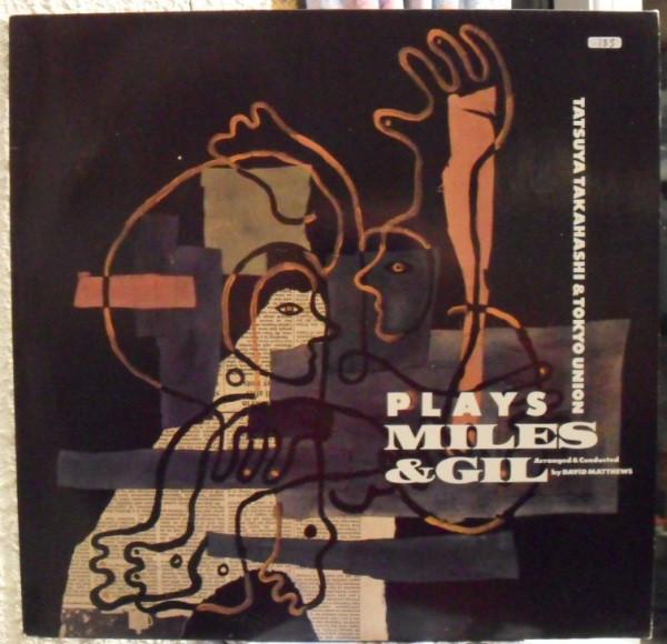 LP Record TATSUYA TAKAHASHI TOKYO UNION ORC Plays Miles Gil K28P6492 PADDLE WHEEL 1988 Japan Obi Jazz Used
LP Record TATSUYA TAKAHASHI TOKYO UNION ORC Plays Miles Gil K28P6492 PADDLE WHEEL 1988 Japan Obi Jazz Used