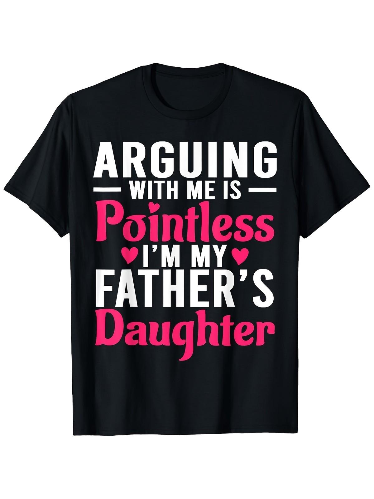 Men S Funny Arguing with Me is Pointless I m My Father S Daughter Slogan T-Shi 5XL різнокольоровий
Men S Funny Arguing with Me is Pointless I m My Father S Daughter Slogan T-Shi 5XL різнокольоровий