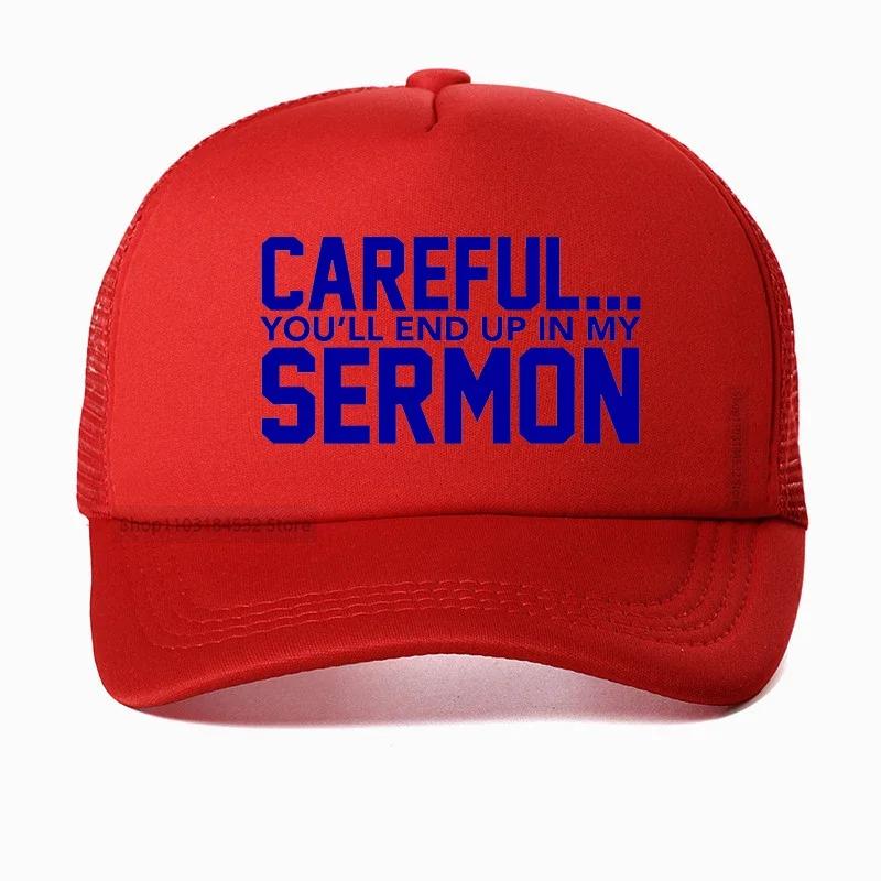 CAREFUL YOULL END UP IN MY SERMON funny Baseball Cap Unisex Summer Mesh Breathable Adjustable Snapback hats Adjustable
CAREFUL YOULL END UP IN MY SERMON funny Baseball Cap Unisex Summer Mesh Breathable Adjustable Snapback hats Adjustable