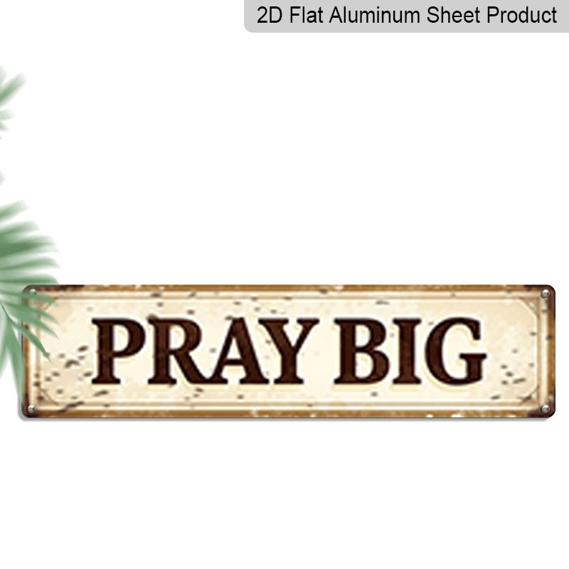 2D Flat, 1pc, PRAY BIG Metal Sign, Aluminum Decorative Sign, Novelty Street Sign, Home Decor, Room Decor, Wall Decor, Restaurant Decor, Bar Decor 40cm x 10cm
2D Flat, 1pc, PRAY BIG Metal Sign, Aluminum Decorative Sign, Novelty Street Sign, Home Decor, Room Decor, Wall Decor, Restaurant Decor, Bar Decor 40cm x 10cm