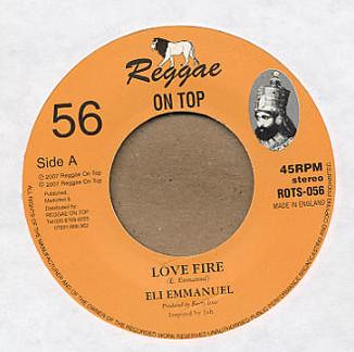 7inch Record ELI EMMANUEL REGGAE ON TOP ALLSTA Love Fire Love Fire Dub ROTS056 Reggae On Top 2007 UK Reggae Ska Dub Used
7inch Record ELI EMMANUEL REGGAE ON TOP ALLSTA Love Fire Love Fire Dub ROTS056 Reggae On Top 2007 UK Reggae Ska Dub Used