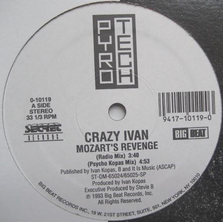 12inch Record CRAZY IVAN Mozarts Revenge 010119 Pyrotech Record 1993 US Dance Electronica Used
12inch Record CRAZY IVAN Mozarts Revenge 010119 Pyrotech Record 1993 US Dance Electronica Used