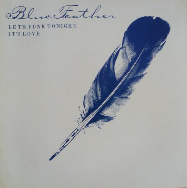7inch Record BLUE FEATHER - Let s Funk Tonight / It s Love MER109 Mercury 1981 UK Soul/Funk Used
7inch Record BLUE FEATHER - Let s Funk Tonight / It s Love MER109 Mercury 1981 UK Soul/Funk Used