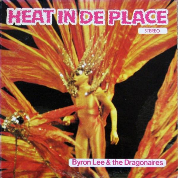 LP Record BYRON LEE THE DRAGONAIRES Heat In De Place DY3442 Dynamic Sounds 1984 Jamaica Reggae Ska Dub Used
LP Record BYRON LEE THE DRAGONAIRES Heat In De Place DY3442 Dynamic Sounds 1984 Jamaica Reggae Ska Dub Used