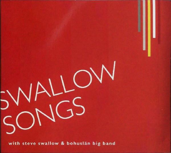 CD STEVE SWALLOW & BOHUSLN BIG BAND - Swallow Songs BBB20081 Bohusln Big Ba 2008 Sweden Jazz Used
CD STEVE SWALLOW & BOHUSLN BIG BAND - Swallow Songs BBB20081 Bohusln Big Ba 2008 Sweden Jazz Used