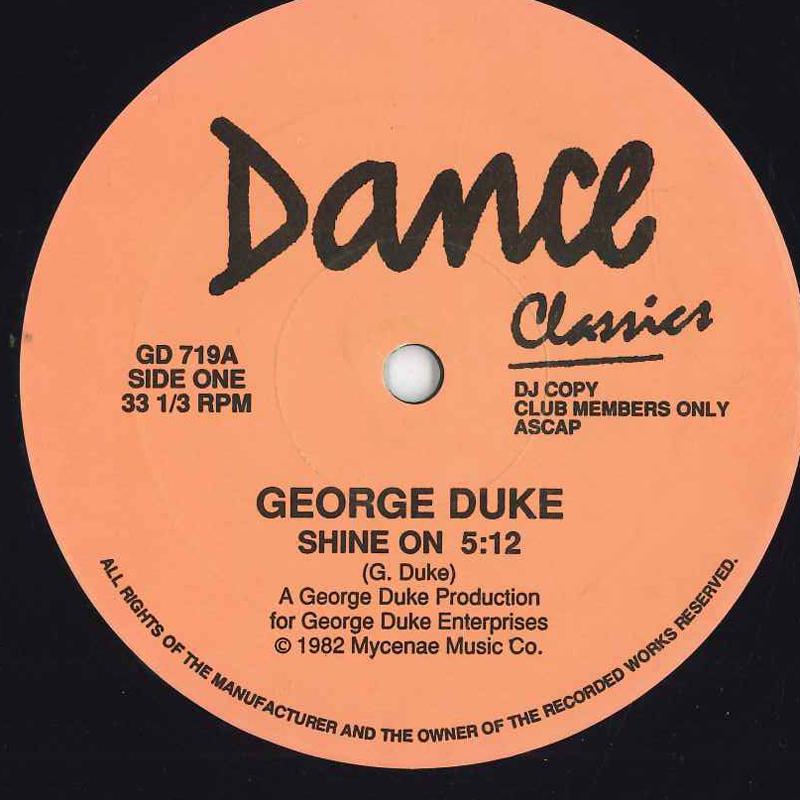 12inch Record GEORGE DUKE SPUNK Shine On Get What You Want GD719 Dance Classics US Dance Electronica Used
12inch Record GEORGE DUKE SPUNK Shine On Get What You Want GD719 Dance Classics US Dance Electronica Used