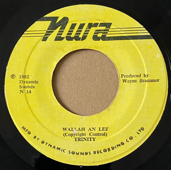 7inch Record TRINITY Wallah An Lef N14 Nura 1982 Jamaica Reggae Ska Dub Used
7inch Record TRINITY Wallah An Lef N14 Nura 1982 Jamaica Reggae Ska Dub Used