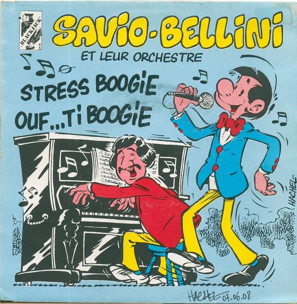 7inch Record SAVIO-BELLINI ET LEUR ORCHESTRE - Stress Boogie / Ouf ... Ti Boogie NR4040 Blackjack 1984 Belgium Rock Used
7inch Record SAVIO-BELLINI ET LEUR ORCHESTRE - Stress Boogie / Ouf ... Ti Boogie NR4040 Blackjack 1984 Belgium Rock Used