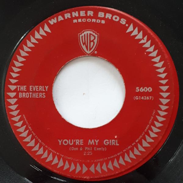 7inch Record EVERLY BROTHERS - You re My Girl 5600 Warner Bros. Re 1965 Canada Rock Used
7inch Record EVERLY BROTHERS - You re My Girl 5600 Warner Bros. Re 1965 Canada Rock Used