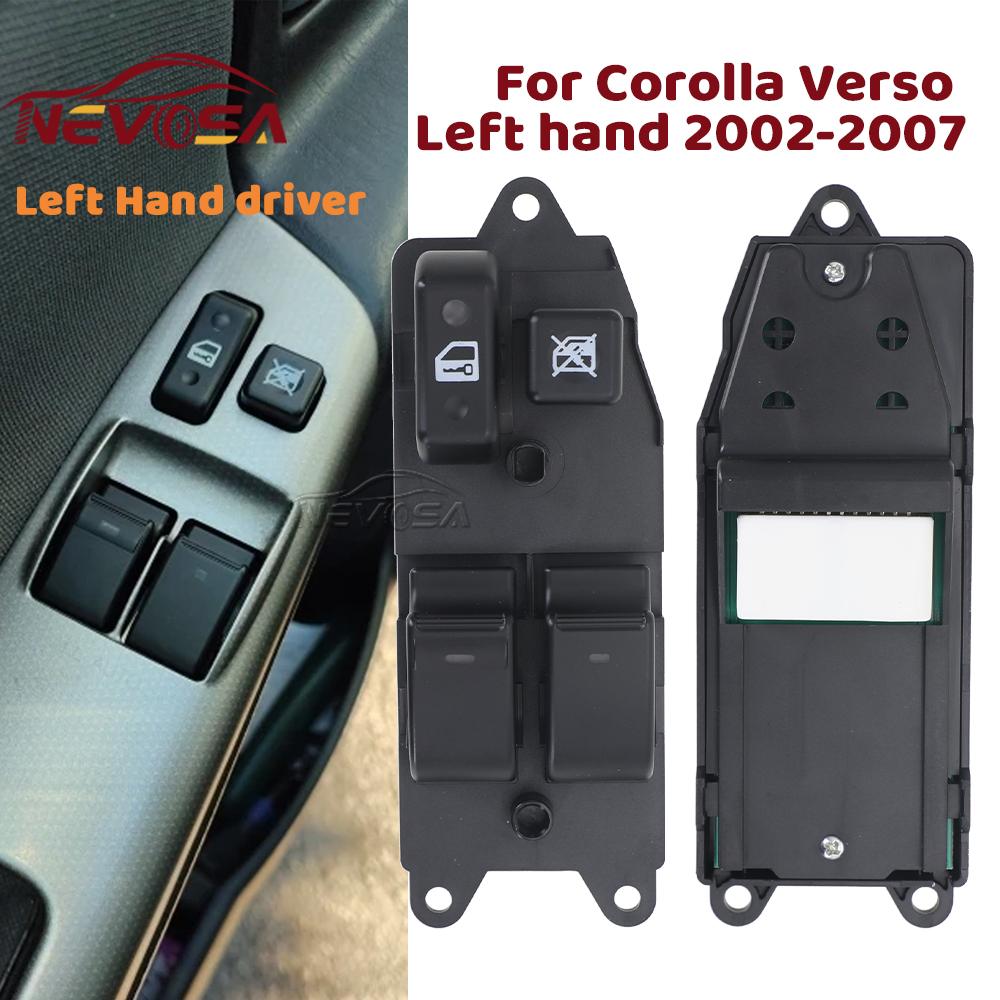 Front left Driver For Toyota Corolla E120 Verso 2002-2007 Electric Master Window Control Switch Glass 84820-0F040 848200F040 84820-0F040
Front left Driver For Toyota Corolla E120 Verso 2002-2007 Electric Master Window Control Switch Glass 84820-0F040 848200F040 84820-0F040