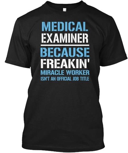 Medical Examiner T shirt Made in the USA Size S to 5XL L
Medical Examiner T shirt Made in the USA Size S to 5XL L